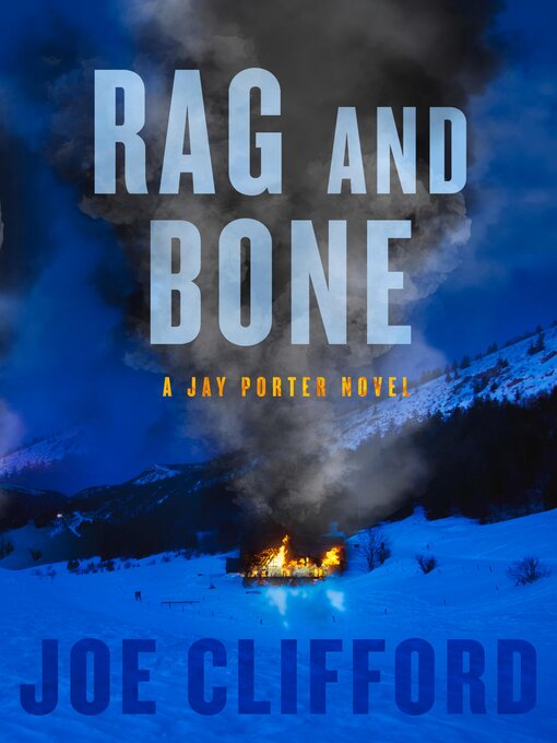 Title details for Rag and Bone by Joe Clifford - Available